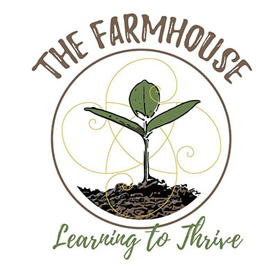 The Farmhouse - Learning to Thrive!